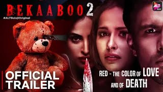 Bekaaboo 2 Alt Balaji Cast &Crew