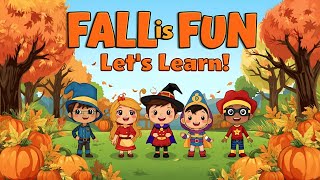 Fall Song For Kids Autumn, Halloween & Thanksgiving Fun Nursery Rhyme For Toddlers