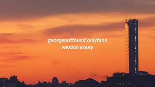 Watch Weston Koury Georgenotfound Onlyfans video