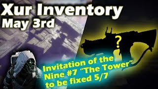 Xur Location May 3Rd - Forsaken Exotics - Invitation Of The Nine Update