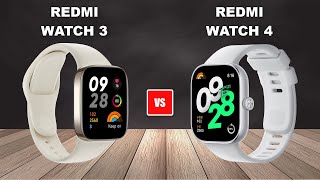 Redmi Watch 4 Vs Redmi Watch 3