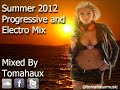 ? Summer 2012 Progressive and Electro House Ibiza/