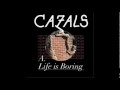 Cazals - New Boy In Town