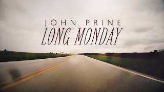 Watch John Prine Long Monday video