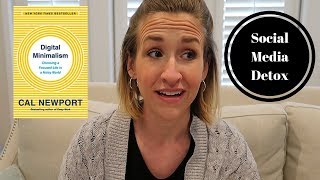 Review Of Digital Minimalism By Cal Newport My Social Media Detox