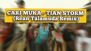 CARI MUKA - TIAN STORM (Rean Talamuda Remix) Cover Video
