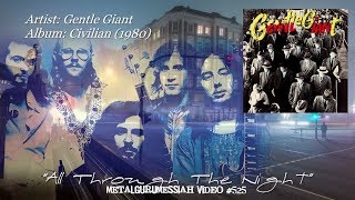 Watch Gentle Giant All Through The Night video