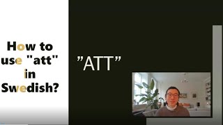 1. How To Use Att In Swedish?