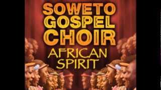 Watch Soweto Gospel Choir Thula Baba video