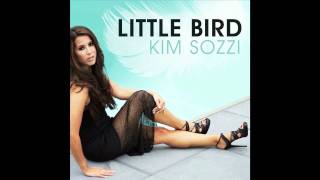 Watch Kim Sozzi Little Bird video