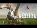 Sinishaw Muleta - NAXALAA -  New Ethiopian  Afaan Oromo Music video 2023 (Official Video)