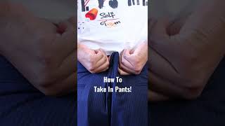 How To Take In Too Big Pants Easy