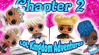 Lol Surprise Dolls Storybook Club Kingdom Adventures Chapter 2 Starring Curious Qt And Queen Bee