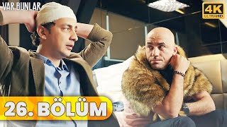 Var Bunlar 26. Bölüm 4K Ultra Hd