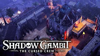 Shadow Gambit Walkthrough - The Kumquat Connection Cursed