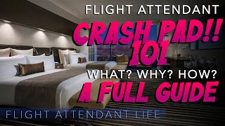 Crash Pads 101 - A Full Flight Attendant Guide