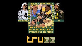 Boasty Bhangra (Trugg's JK Mix) | JK | Wiley | Tru-Skool | Idris Elba | Sean Pau