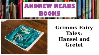 Hansel Et Gretel Des Contes De Grimm Livre Audio Lu Par Andrew Reads Books