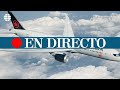 DIRECTO BARAJAS: Aterrizaje de emergencia del avión de AIR C...
