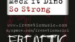 Meck Ft Dino So Strong