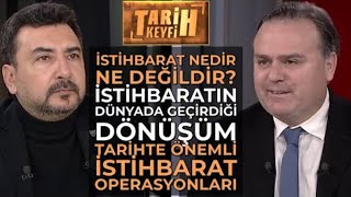 Tarih Keyfi - İstihbarat Nedir Ne Değildir? Doç. Dr. Ali Burak Darıcılı