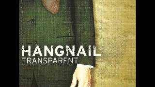 Watch Hangnail Facing Changes video
