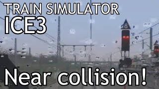 Train Simulator 2014 Near Collision With Ice3