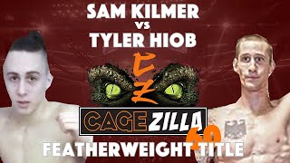 Featherweight TITLE | Sam Kilmer VS Tyler Hiob | Cagezilla 60