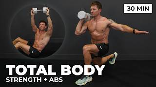 30 Min Total Body Dumbbell Workout Abs Get Stronger & Leaner 4X5 Method