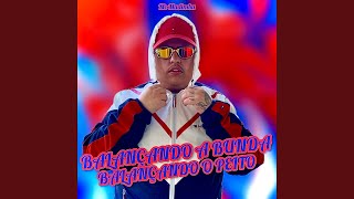 Balançando A Bunda, Balançando O Peito Eletrofunk