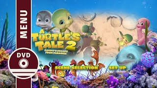 A Turtles Tale 2 Sammys Escape From Paradise 2012 Dvd Menu