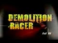 [Demolition Racer - Официальный трейлер]