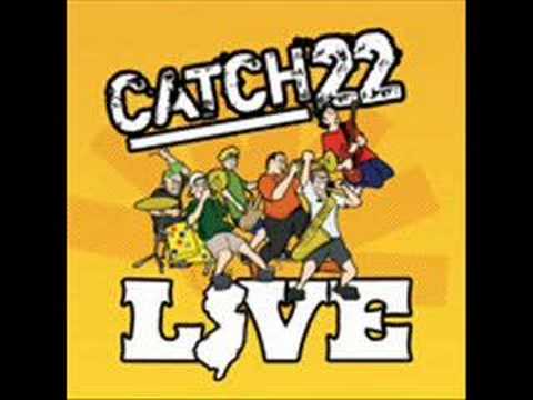 Catch 22 -riding The Fourth Wave