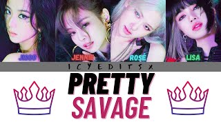 BLACKPINK - Pretty Savage | Color Coded Lyrics (Türkçe)