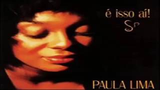 Paula Lima É Isso Aí 2001 Tive Razão
