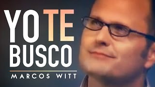 Watch Marcos Witt Yo Te Busco video