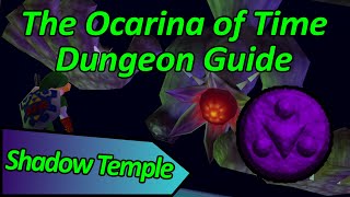 The Shadow Temple Walkthrough - The Legend Of Zelda Ocarina Of Time Dungeon Guide