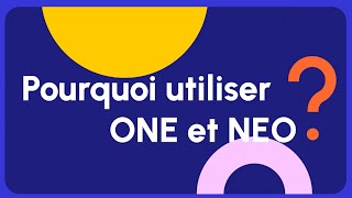 One Et Neo, Des Ent Pour Stimuler Le Partage Et Le Travail Collaboratif