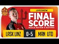 GOLDBRIDGE! IGHALO TIME! Lask Linz 0-5 Manchester United Matc...