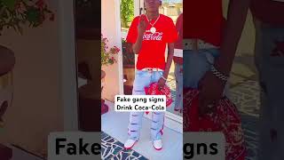 Drink Coca-Cola Gang Signs
