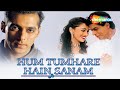 Hum Tumhare Hai Sanam | Shah Rukh Khan | Madhuri Dixit | Salman Khan | Aishwarya Rai