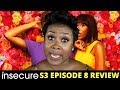 Insecure Season 3 Episode 8 Review