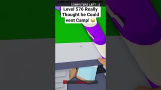 Vent Camper Gets Rolled In Flee The Facility