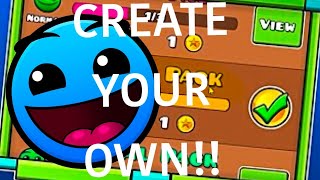 How To Make Your Own Geometry Dash Level