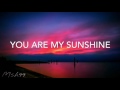 Download You are my sunshine (Jasmine Thompson) You are my sunshine (Jasmine Thompson)