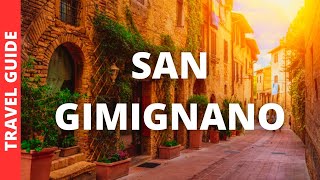 San Gimignano Italy Travel Guide 14 Best Things To Do In San Gimignano