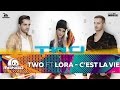 TWO feat Lora - C`est La Vie ( Official Video HD )