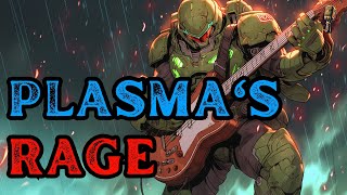 Doomguy - Plasma's Rage | Metal Song