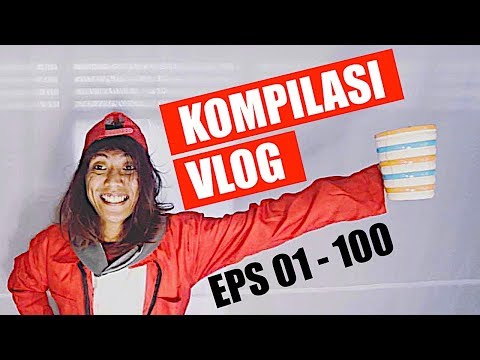 Kompilasi Gokil Vlog 1 S D 100 Kompilasi Gokil Vlog 1 S D 100