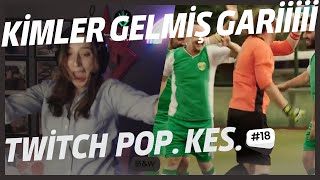 Kimler Gelmiş Gariii Twitch Popüler Kesitler